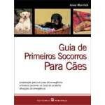 GUIDE DE PREMIERS SECOURS POUR CHIENS